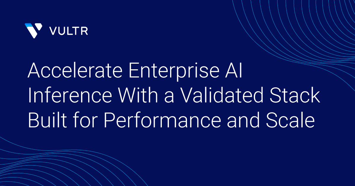 Accelerating Enterprise AI Inference with Vultr, NetApp, and NVIDIA Dynamo + Nemotron_mobile
