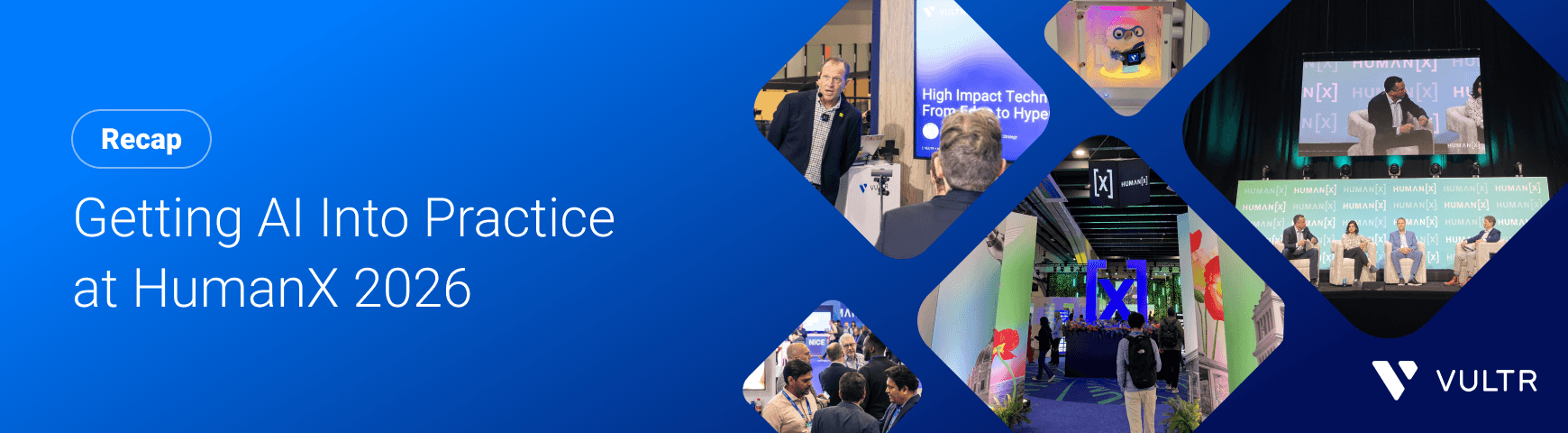 Vultr at HumanX 2026: Shaping AI Strategies for Long-Term Success