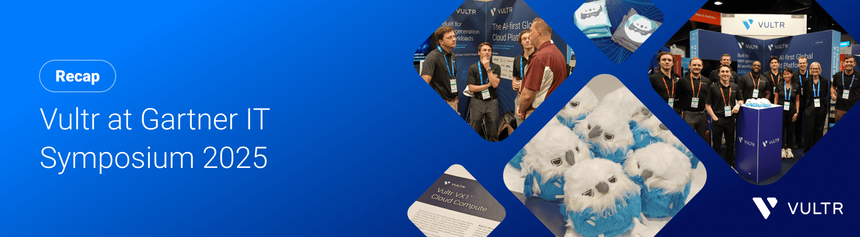 Vultr at Gartner IT Symposium 2025: Redefining Modernization