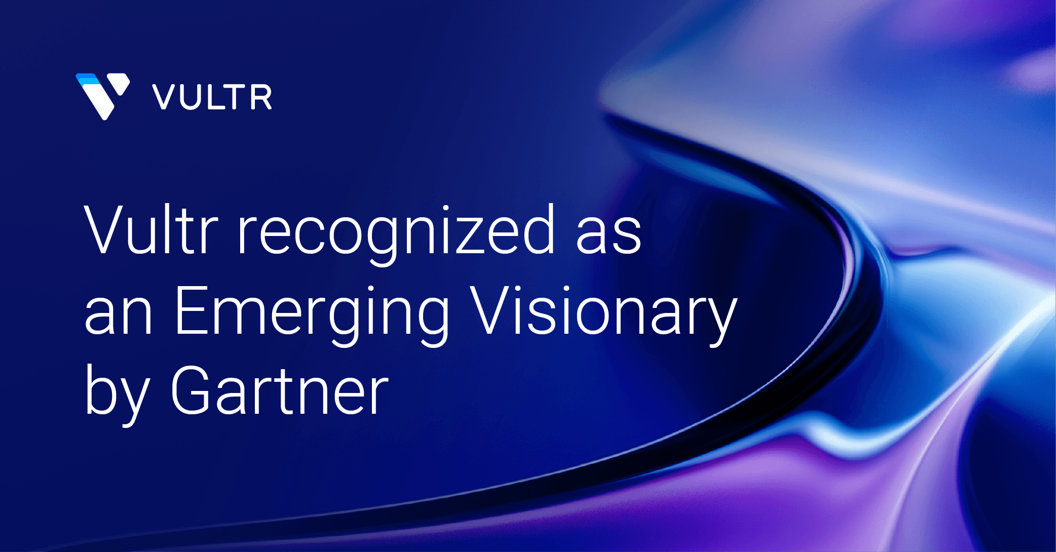 Vultr Recognized as an Emerging Visionary in Gartner’s Emerging Market Quadrant_mobile