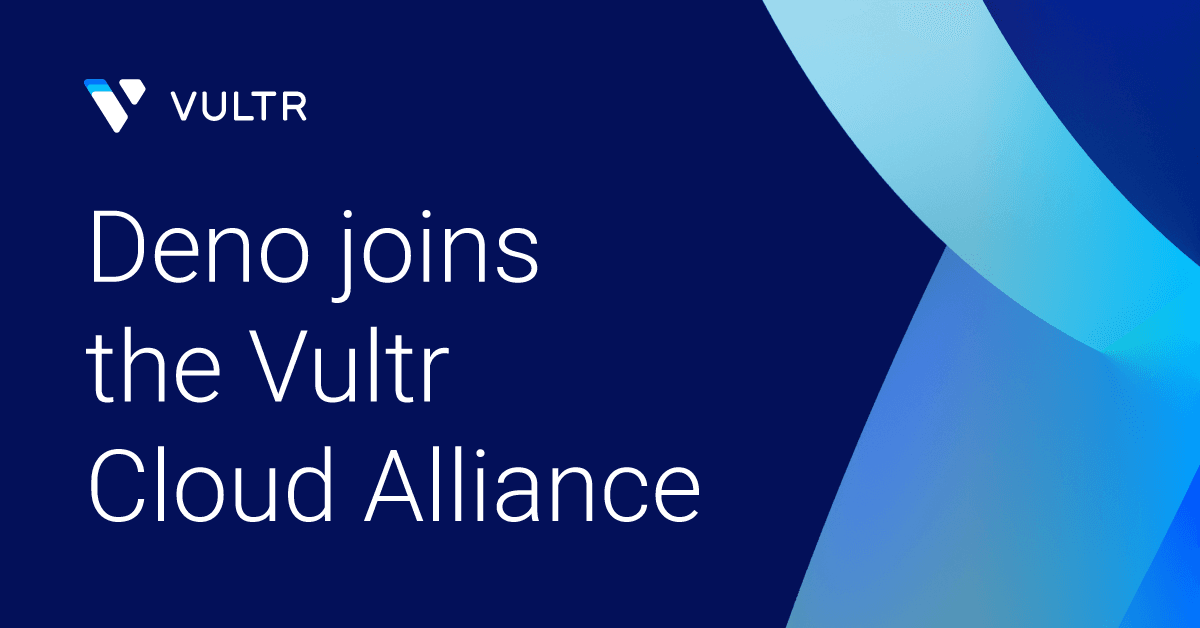 Modern JavaScript and TypeScript Applications Built with Deno on Vultr_mobile