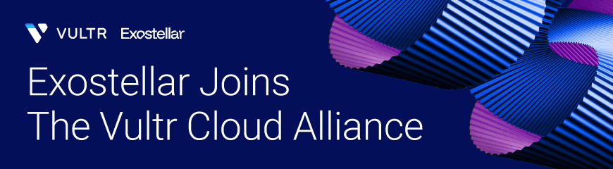 Vultr and Exostellar Deliver Unified AI Infrastructure for More Efficient Workloads