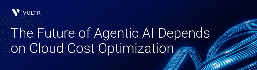 The Future of Agentic AI Depends on Cloud Cost Optimization